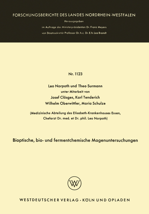 Bioptische, bio- und fermentchemische Magenuntersuchungen - Leo Norpoth, Theo Surmann
