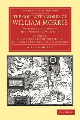 The Collected Works of William Morris - William Morris