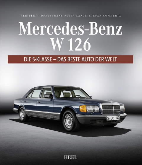 Mercedes-Benz W 126 - Heribert Hofner, Hans-Peter Lange, Stefan Commertz