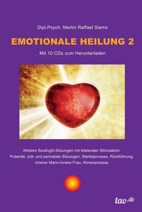 Emotionale Heilung 2 - Martin Raffael Siems