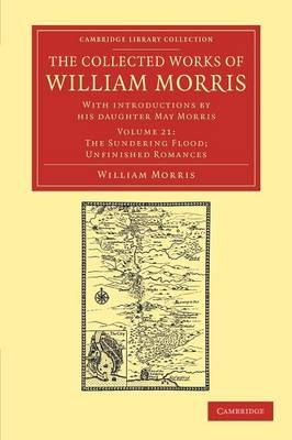 The Collected Works of William Morris - William Morris