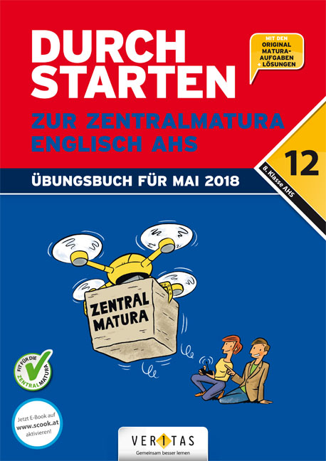 Durchstarten zur Zentralmatura 2018. Englisch AHS (inkl. E-Book) - Franz Zach, Emii Bergmann