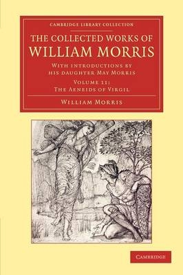 The Collected Works of William Morris - William Morris