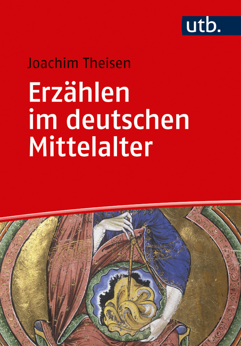 Erzählen im deutschen Mittelalter - Joachim Theisen