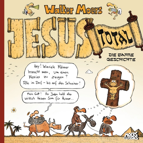 Jesus total - Walter Moers