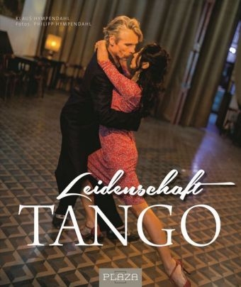Leidenschaft Tango - Klaus und Philipp Hympendahl