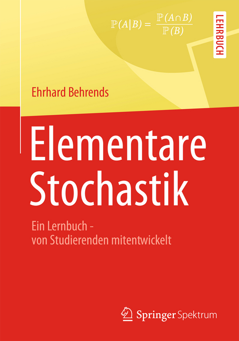 Elementare Stochastik - Ehrhard Behrends