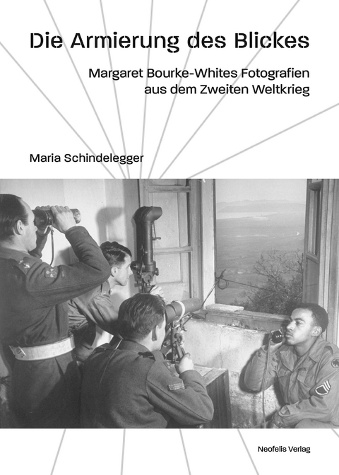 Die Armierung des Blickes - Maria Schindelegger