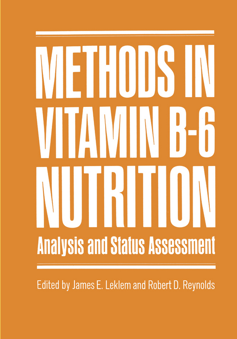 Methods in Vitamin B-6 Nutrition - 