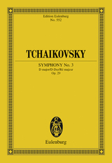 Symphony No. 3 D major -  Pyotr Ilyich Tchaikovsky