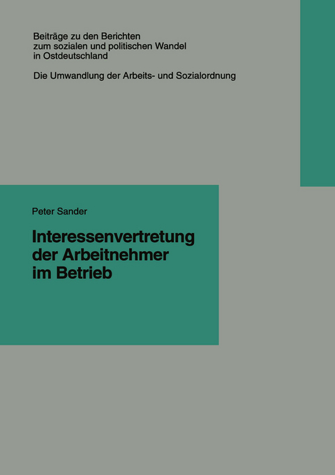 Interessenvertretung der Arbeitnehmer im Betrieb - Peter Sander