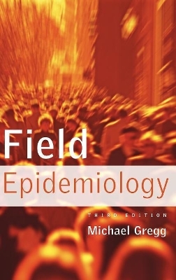 Field Epidemiology - Michael Gregg