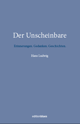 Der Unscheinbare - Hans Ludwig