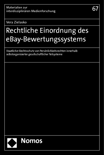 Rechtliche Einordnung des eBay-Bewertungssystems - Vera Zielasko