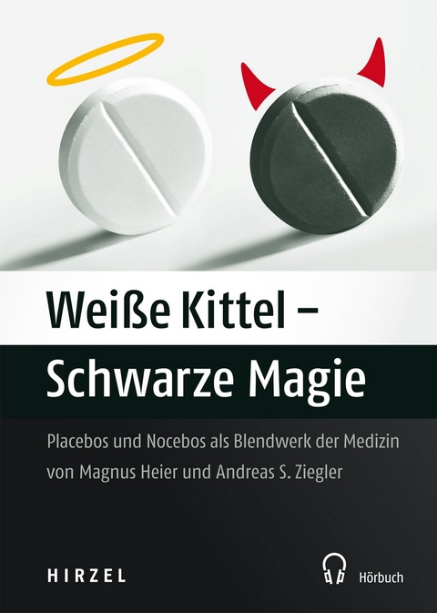 Weiße Kittel - Schwarze Magie - Magnus Heier, Andreas S. Ziegler