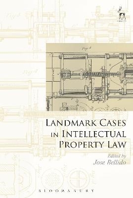 Landmark Cases in Intellectual Property Law - 