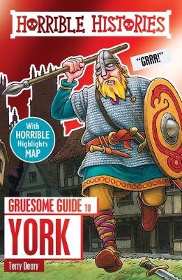 Gruesome Guide to York - Terry Deary