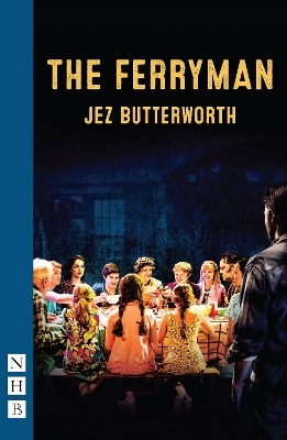 The Ferryman - Jez Butterworth