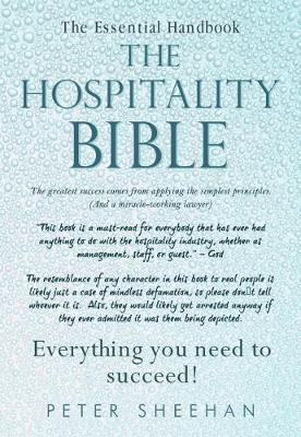 The Hospitality Bible - Peter Sheehan