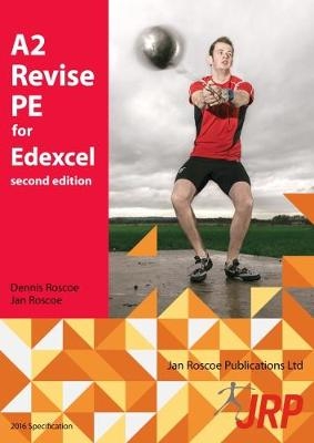 A2 Revise PE for Edexcel - Jan Roscoe