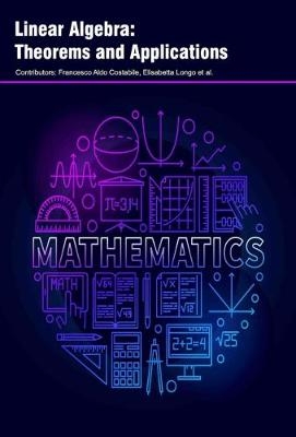 Linear Algebra: Theorems and Applications