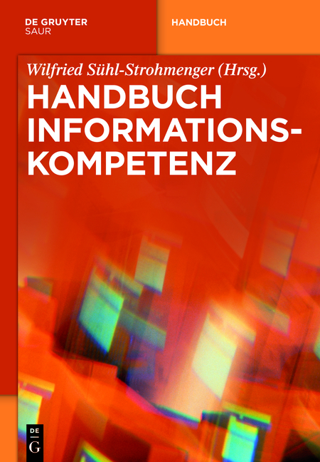 Handbuch Informationskompetenz - 