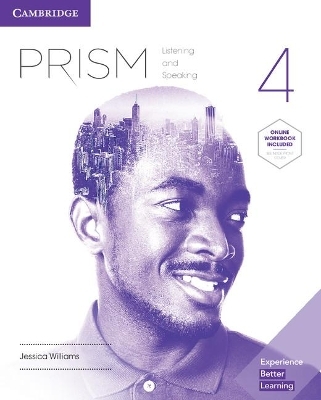 Prism Level 4 Student's Book with Online Workbook Listening and Speaking - Jessica Williams