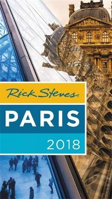 Rick Steves Paris 2018 - Rick Steves, Steve Smith, Gene Openshaw