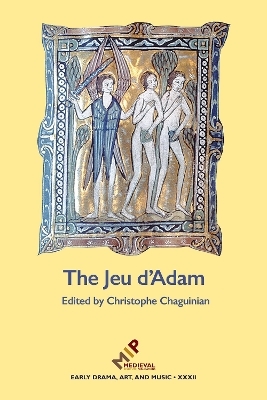 The Jeu d'Adam - 