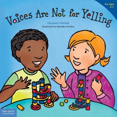 Voices Are Not for Yelling / La voz no es para gritar - Elizabeth Verdick