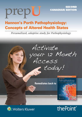 PrepU for Hannon's Porth Pathophysiology - Ruth Hannon, Carol Porth