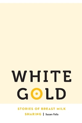 White Gold - Susan Falls