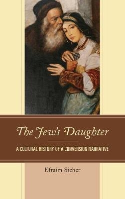 The Jew's Daughter - Efraim Sicher