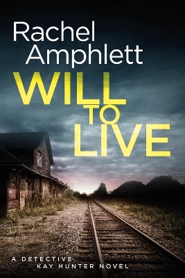 Will to Live - Rachel Amphlett