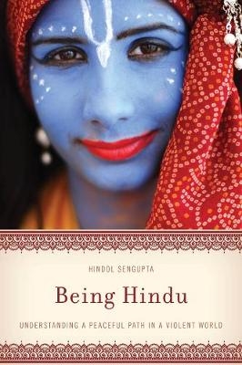 Being Hindu - Hindol Sengupta