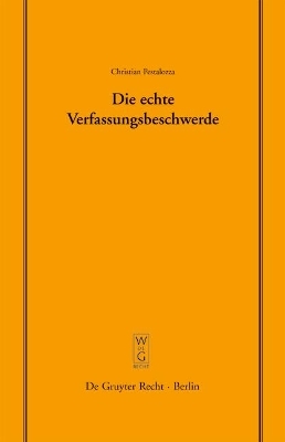 Die echte Verfassungsbeschwerde - Christian Pestalozza