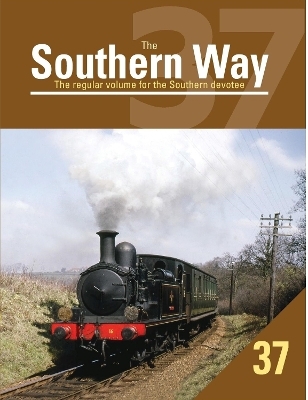The Southern Way Issue No. 37 - Kevin Robertson