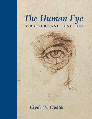 The Human Eye - Clyde W. Oyster