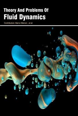 Theory and Problems of Fluid Dynamics