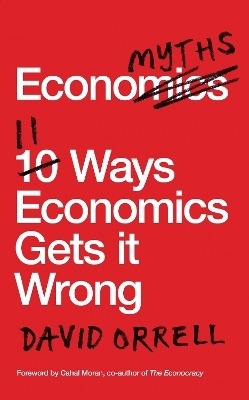 Economyths - David Orrell