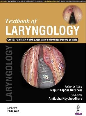 Textbook of Laryngology - Nupur Kapoor Nerurkar