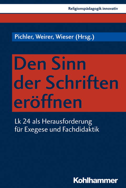 Den Sinn der Schriften eröffnen - 