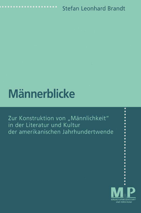 Männerblicke - Stefan Leonhard Brandt