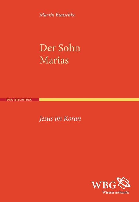 Der Sohn Marias - Martin Bauschke