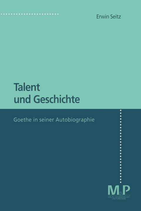 Talent und Geschichte - Erwin Seitz