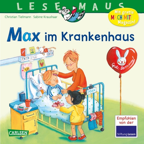 LESEMAUS 64: Max im Krankenhaus - Christian Tielmann