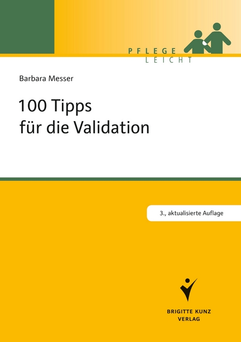 100 Tipps für die Validation - Barbara Messer
