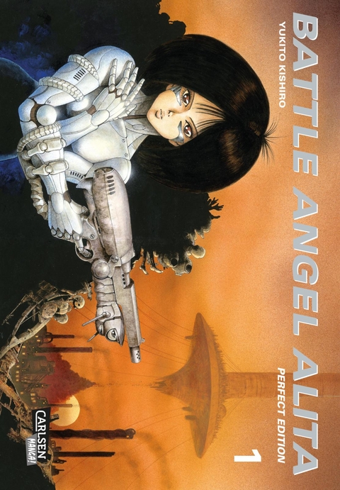 Battle Angel Alita - Perfect Edition 1 - Yukito Kishiro