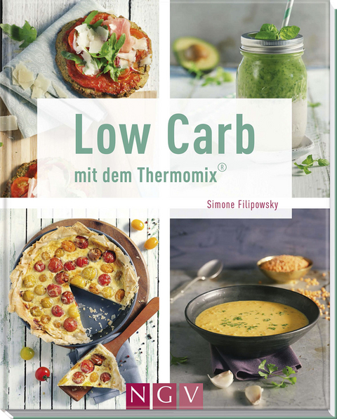 Low Carb mit dem Thermomix® - Simone Filipowsky