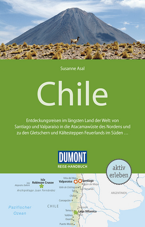 DuMont Reise-Handbuch Reiseführer Chile - Susanne Asal